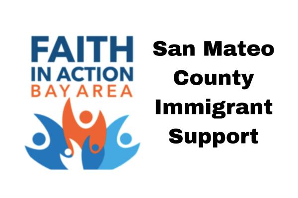 Faith In Action San Mateo County Immigrant Support